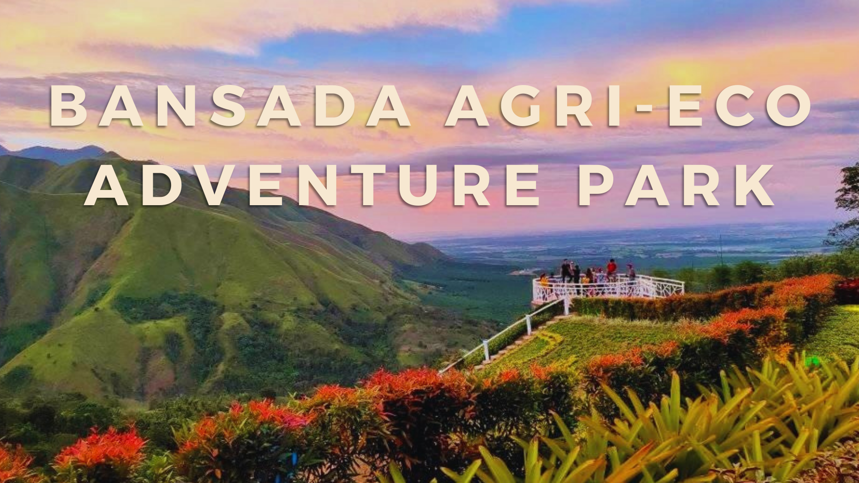 Tourist Spots in Mindanao│Bansada Agri-Eco Adventure Park│Bagumbayan, Sultan Kudarat