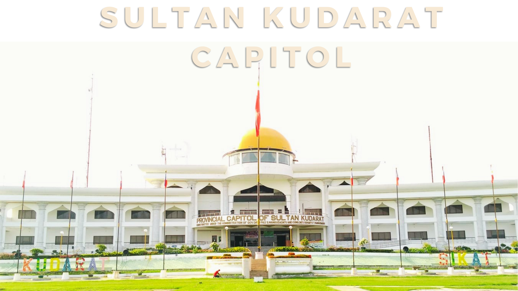 Sultan Kudarat Tourist Destination│Sultan Kudarat Provincial Capitol│Isulan, Sultan Kudarat